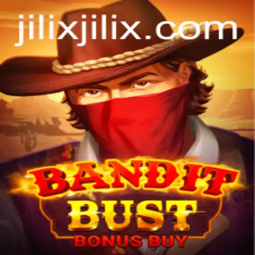 BanditBustBonusBuy: An Exciting Casino Adventure With Jilix